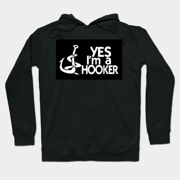 Yes I'm A Hooker - Funny Fishing Hoodie by  The best hard hat stickers 